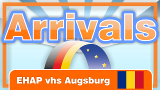 Arrivals – Ein offenes Ohr für EU-Migranten. EHAP an der vhs Augsburg. [Rumänisch]