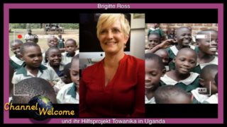 Brigitte Ross und ihr Hilfsprojekt Towanika in Uganda