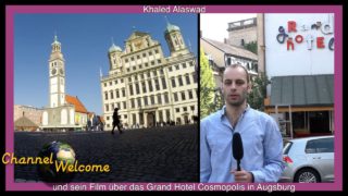 Khaled Alaswad und sein Film über das Grandhotel Cosmopolis in Augsburg