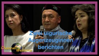 Zwei uigurische Augenzeuginnen berichten (Gulbahar Haitiwaji und Qelbinur Sidiq)