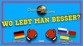 WO LEBT MAN BESSER? Deutschland vs. Postsowjetische Staaten (mit russischen Untertiteln)