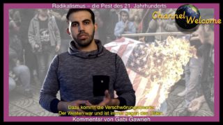 Radikalismus – die Pest des 21. Jahrhunderts. Von Gabi Gawrieh التطرف أو طاعون القرن الحادي والعشرين