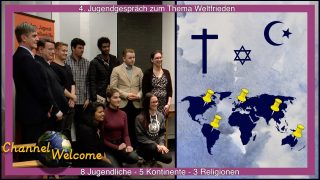 8 Jugendliche 5 Erdteile 3 Religionen diskutieren über den Weltfrieden