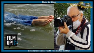 Macht der Bilder – Dokumentation einer Flucht von Mustafa Mukhtari