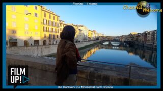 Firenze – il ritorno (Die Rückkehr zur Normalität nach Corona)