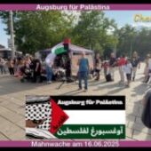 Augsburg für Palästina – Mahnwache am 16.06.2025