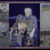 Graham Nash – Military Madness (Frankfurt 23. Sep. 2025) „More Evenings Of Songs & Stories“
