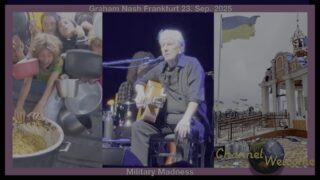 Graham Nash – Military Madness (Frankfurt 23. Sep. 2025) „More Evenings Of Songs & Stories“