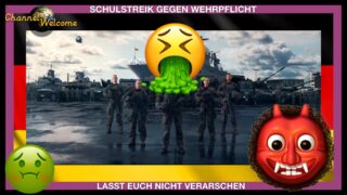 SCHULSTREIK GEGEN WEHRPFLICHT – Lasst euch nicht verarschen!