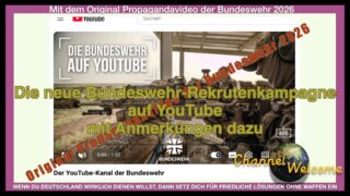 Die neue Bundeswehr-Rekrutenkampagne auf YouTube (mit Anmerkungen dazu)